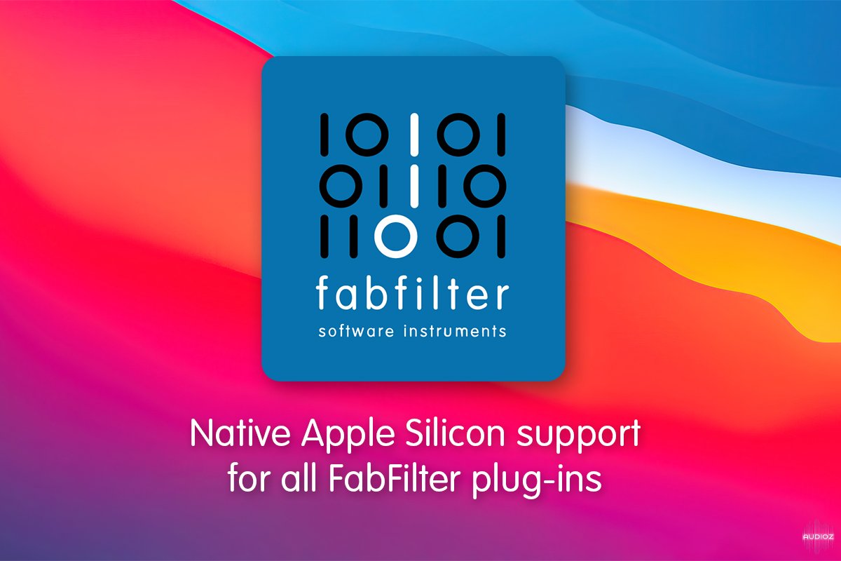 [肥波效果器]FabFilter All Plug-Ins v2022.02.15 [U2B] [WiN, MacOS]（544MB）插图