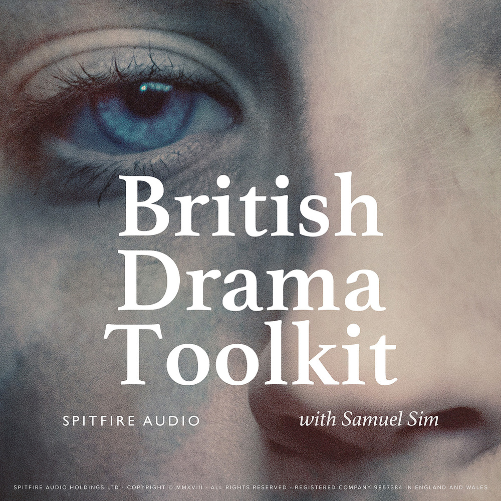 Spitfire Audio BRITISH DRAMA TOOLKIT [KONTAKT]（6.31GB）插图