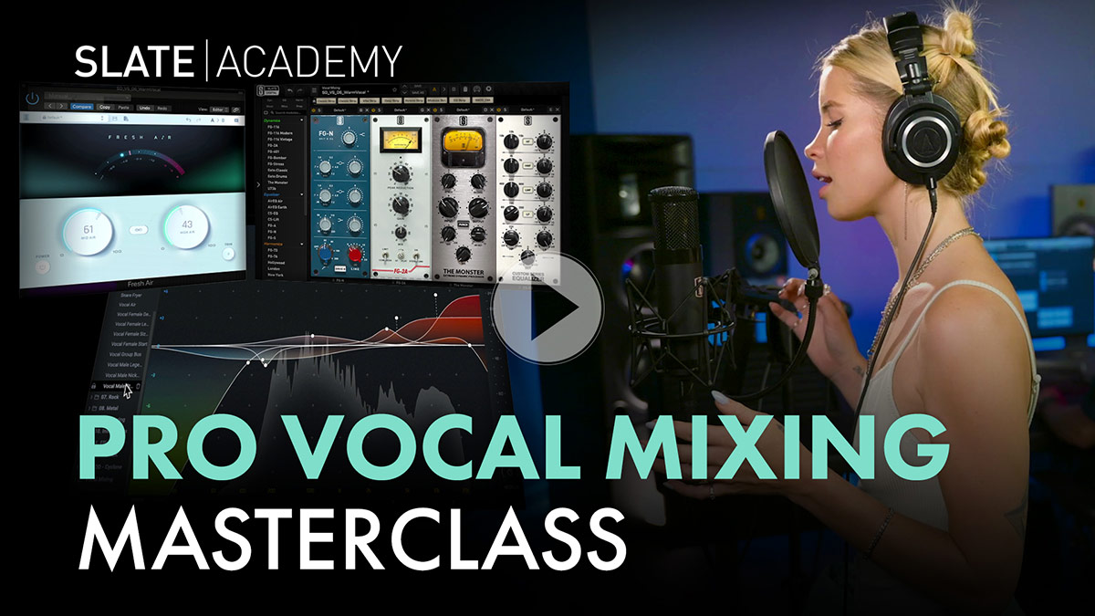 [教程]Slate Digital Vocal Mixing Deep Dive Masterclass（5.34GB）插图