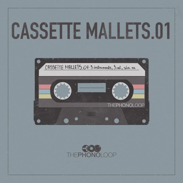 Thephonoloop Cassette Mallets.01 [KONTAKT]（321MB）