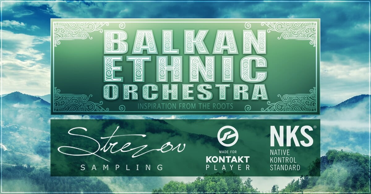 [巴尔干民族管弦乐团]Strezov Sampling BALKAN Ethnic Orchestra [KONTAKT]（28.69GB）插图