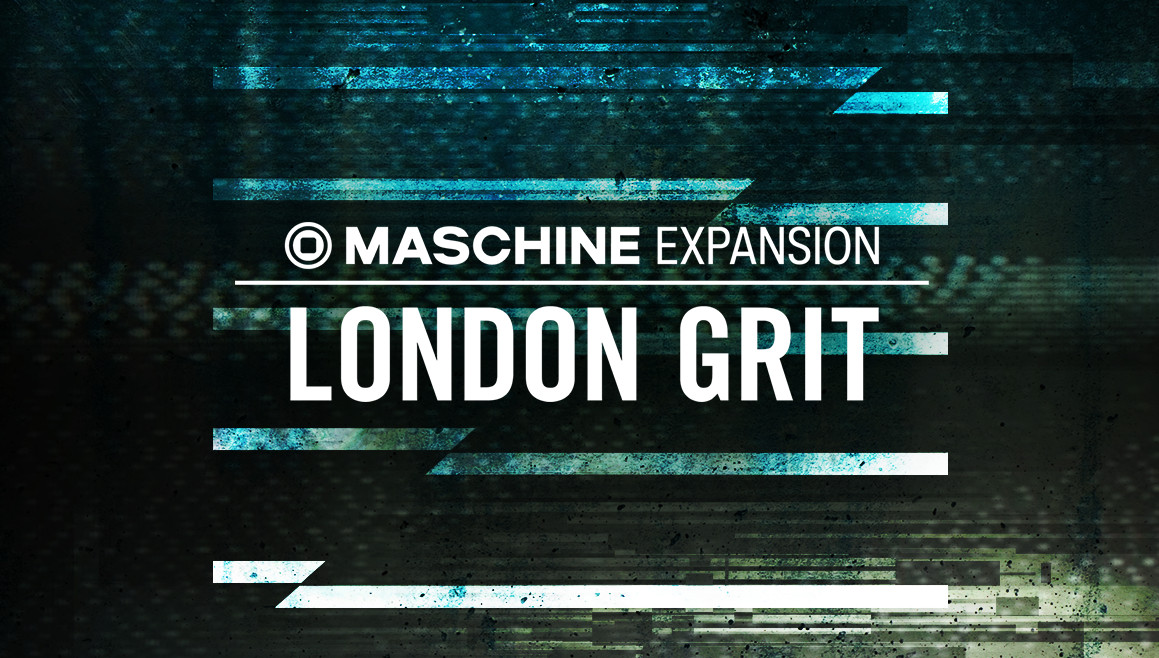 [Maschine扩展]Native Instruments Maschine Expansion London Grit v2.0.0 [WiN, MacOS]（1.15GB）插图