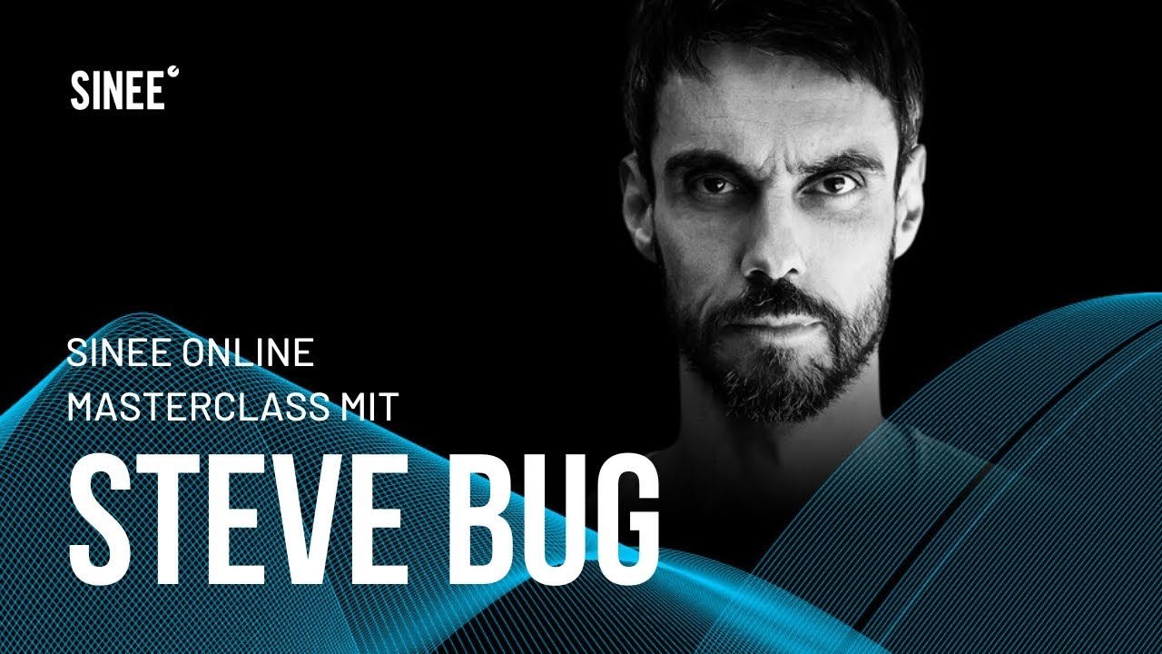 [教程]SINEE Steve Bug Online Masterclass (English subtitles incl.)（2.36GB）插图