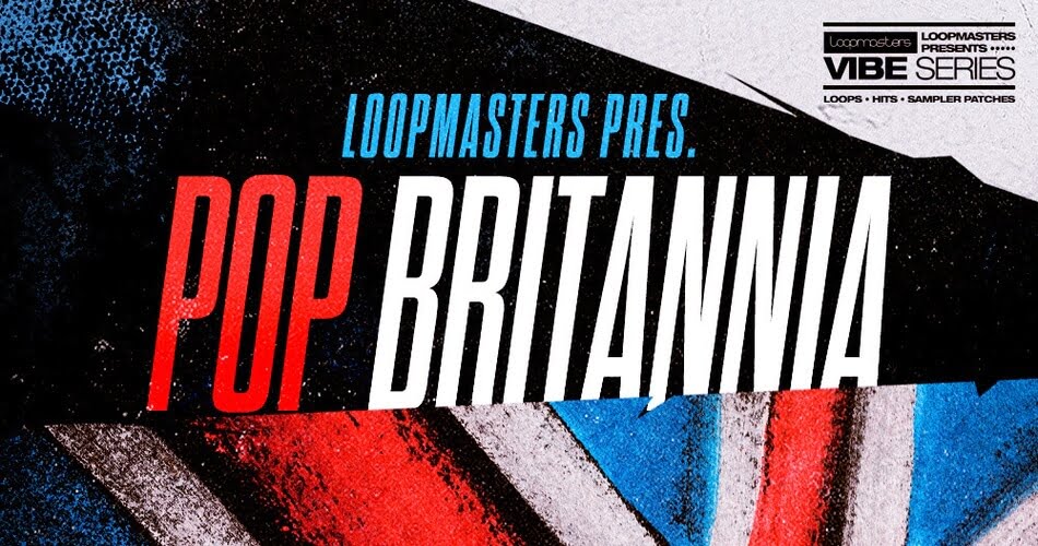 [独立流行音乐LOOP] Loopmasters Pop Britannia [WAV]（581.02MB）插图