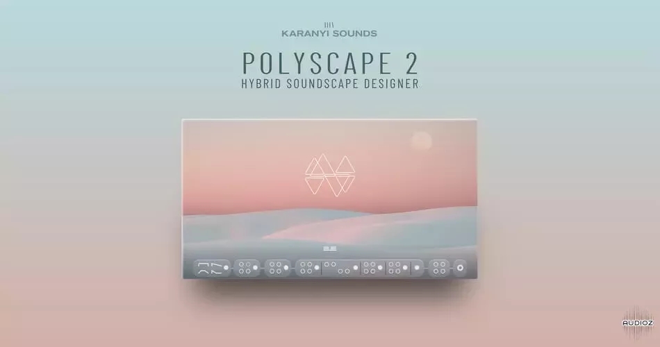 [大提琴和现代混合铺底] Karanyi Sounds Polyscape 2 Pro + Sphere Expansion [KONTAKT]（1.09GB）插图