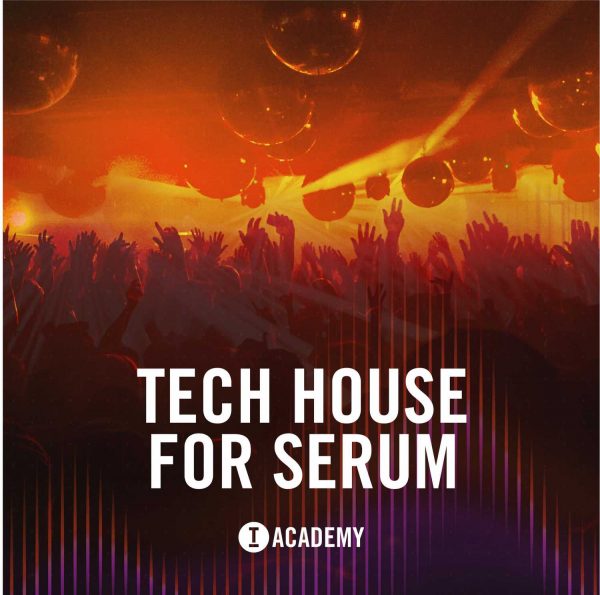 [Serum预置科技浩室] Toolroom Academy Tech House for Serum（13MB）