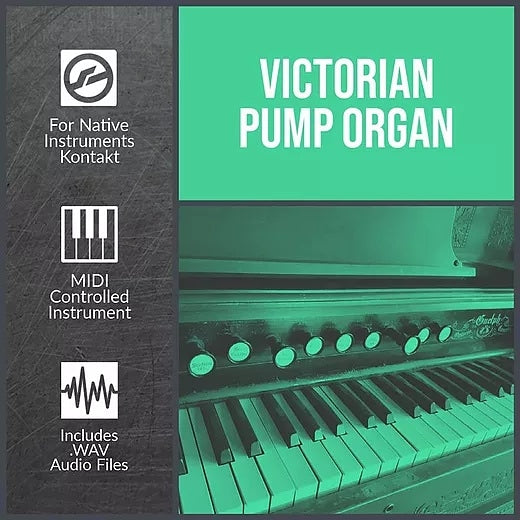 [维多利亚风琴音源] Glitchedtones Victorian Pump Organ [KONTAKT]（1.77GB）