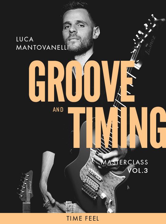 [教程] JTC Guitar Luca Mantovanelli Groove And Timing Masterclass Vol.3（1.54GB）插图