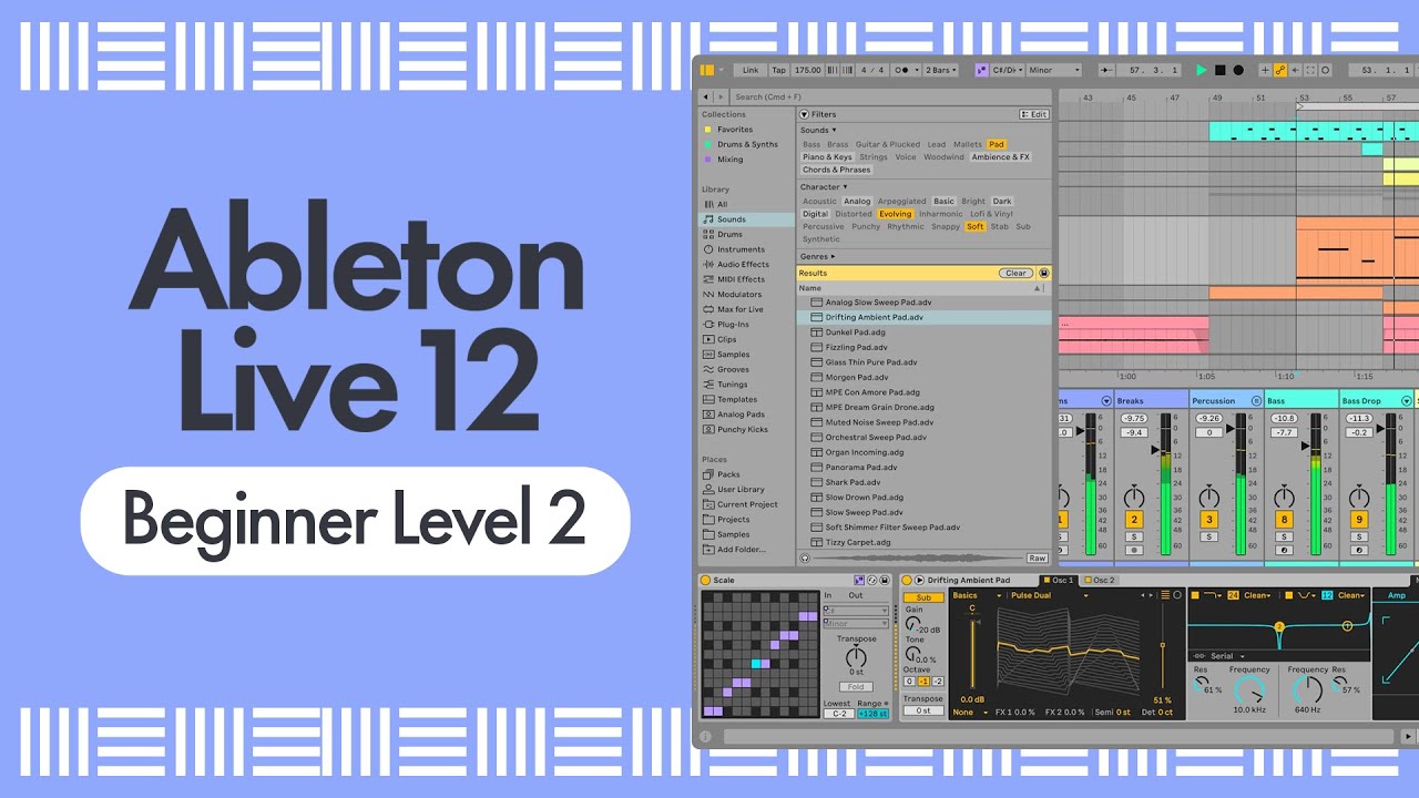 [教程] Sonic Academy Ableton Live 12 for Beginners Level 2（2.66GB）插图