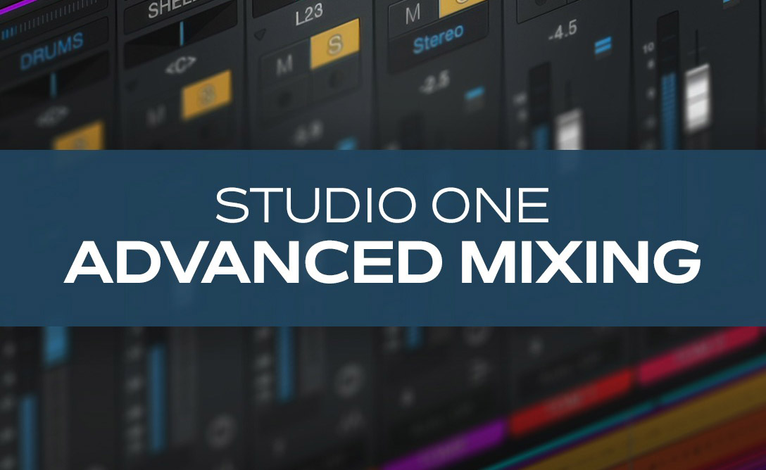 [教程] Groove3 Studio One Advanced Mixing（1.1GB）插图