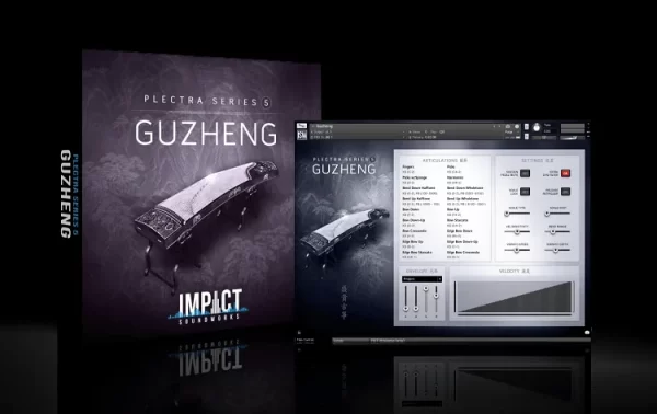 [古筝音源] Impact Soundworks Plectra Series 5 Guzheng [KONTAKT]（8.46GB）