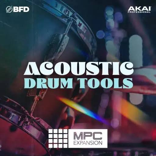 [MPC扩展嘻哈说唱] AKAI Acoustic Drum Tools v1.0.2 [MPC]（1.53GB）